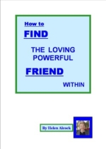 Finding the Loving Powerful Friend Within