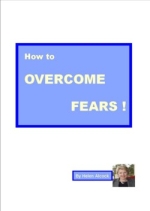 How to Overcome Fears