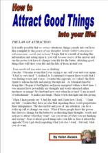 How to attract good things into your life